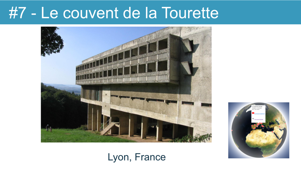 7 : Le couvent Sainte-Marie de la Tourette, construit par l'architecte Le Corbusier à Éveux dans les années 1950